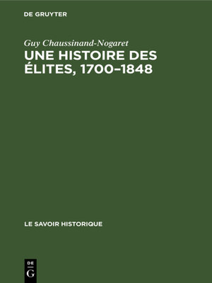 cover image of Une histoire des élites, 1700–1848